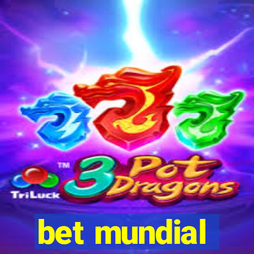 bet mundial